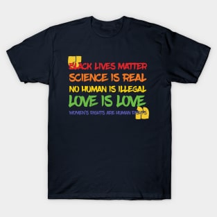 Science Is Real Black Lives Matter T-Shirt